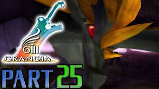 【グランディアⅢ】実況プレイPART25