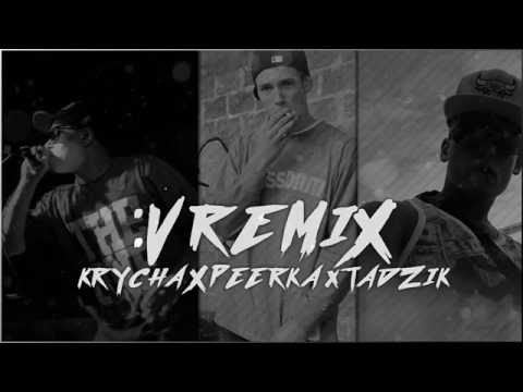 Krycha x Peerka x Teadezetika - :V Remix