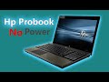 Hp Probook 4520s Laptop Is Not Turing On Hp Laptop No Power