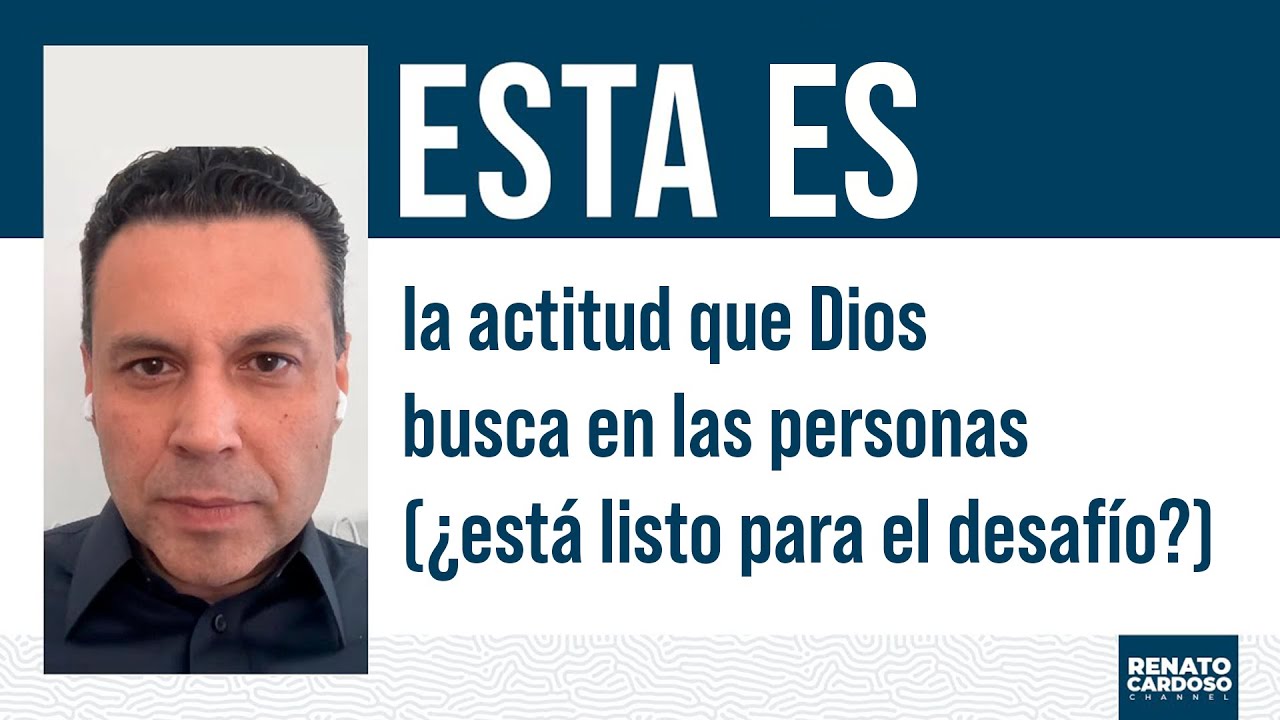 ESTA ES LA ACTITUD QUE DIOS BUSCA EN LAS PERSONAS