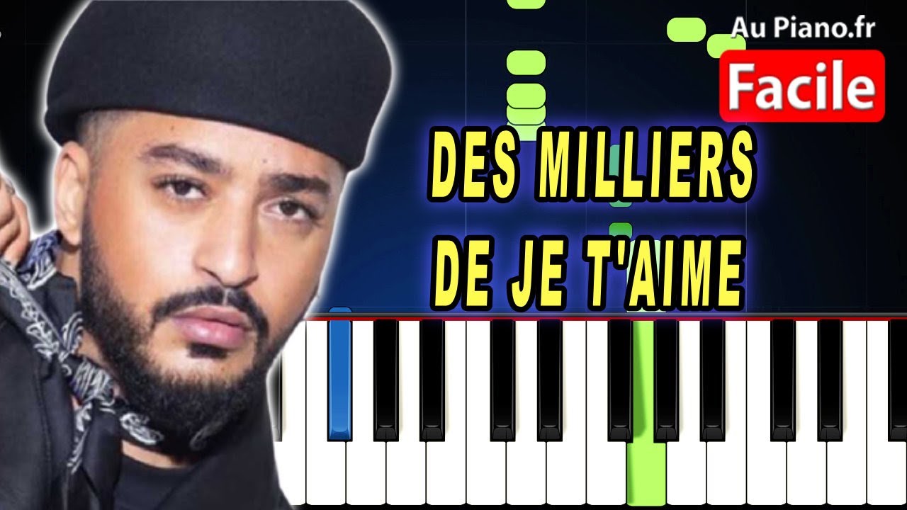 Slimane Des milliers de je t'aime Piano Cover Tutorial Karaoké