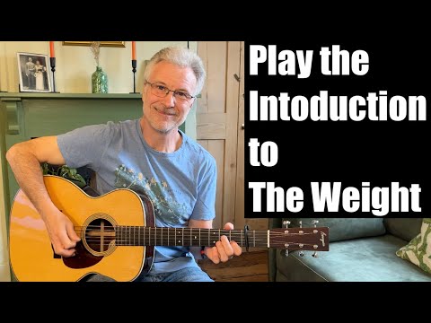 How To Play the Introduction to The Weight on Acoustic Guitar (The Band)