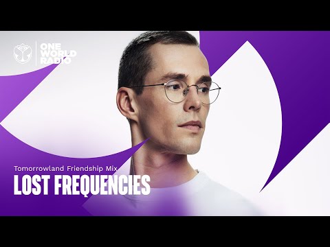 Tomorrowland Friendship Mix with Lost Frequencies