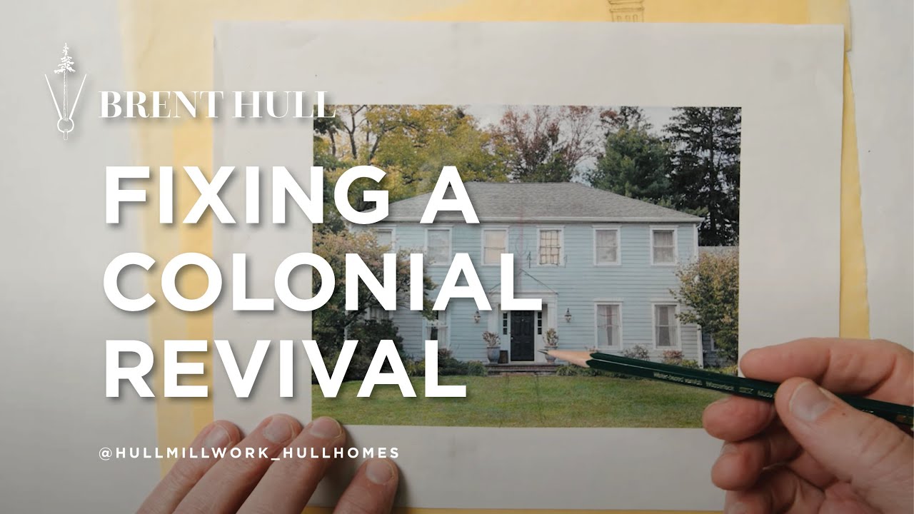Fixing a Colonial Revival home.