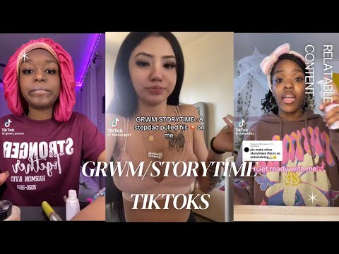 GRWM & Juicy Storytime TikTok Compilation: Scandals, Secrets, and Surprises!\