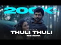 Thuli Thuli R B Remix Jenushan Yuvan Shankar Raja