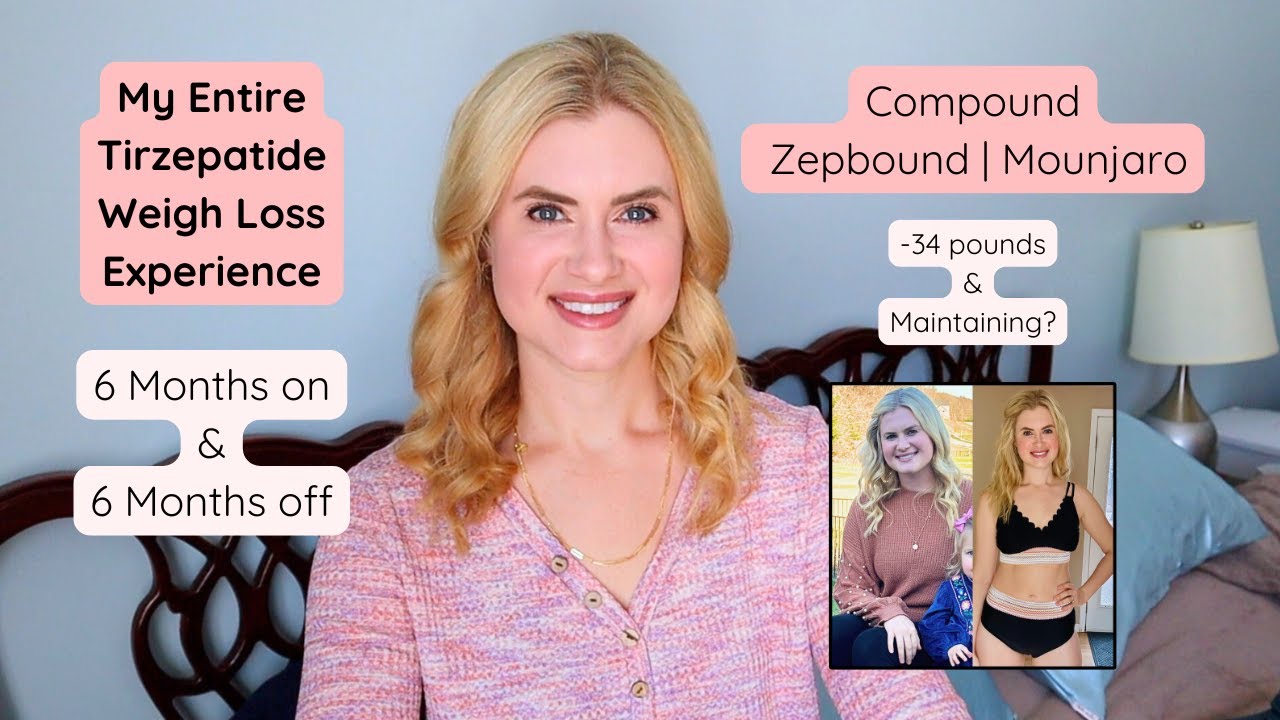 My Entire Tirzepatide Weight Loss Experience | 6 Months On and 6 Months Off | Mounjaro, Zepbound