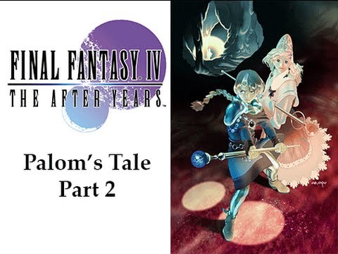 Slice of Gaming - Final Fantasy IV Complete Collection (After Years) - Part 23