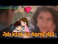 Jab Kisi Ki Taraf Dil AJAY DEVGAN Whatsapp Status Romantic Song
