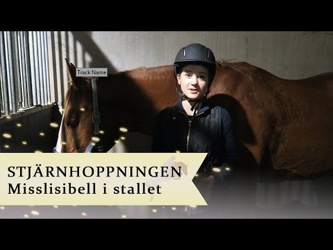 Misslisibell vloggar från stallet