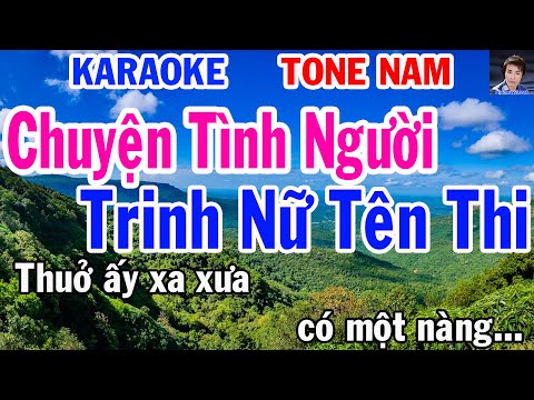 Karaoke Chuyện Tình Người Trinh Nữ Tên Thi Tone Nam Nhạc Sống gia huy beat