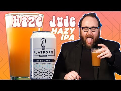 Cleveland Beer Snobs: Platform Beer Co. Haze Jude