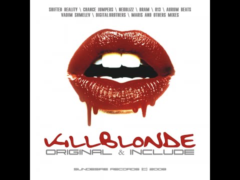 Killblonde - Killblonde (Chance Jumpers Remix)