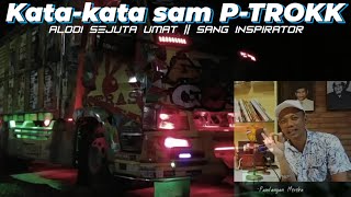 Download lagu COCOK UNTUK STORY WA‼️KATA KATA SAM P TROK ANTI GOSIP || ALODI SEJUTA UMAT || WAJIB NONTON‼️ mp3