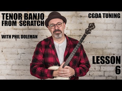 Tenor Banjo (and tenor guitar) From Scratch - Lesson 6 (5 Foot 2 / Please Don't Talk About Me)