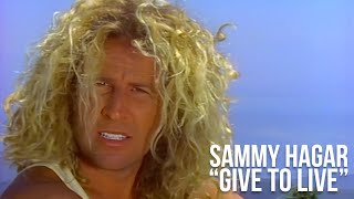 Sammy Hagar -  &quot;Give to Live&quot; (Official Music Video)