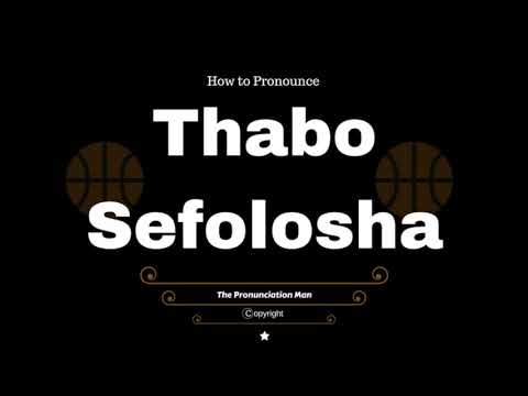 How to Pronounce Thabo Sefolosha
