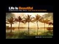 Life Is Beautiful - Tim McMorris 