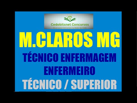 MONTES CLAROS MG CONCURSO PÚBLICO PREFEITURA SMS ENFERMEIRO TÉCNICO ENFERMAGEM NÍVEIS TÉCNICO SUPERI