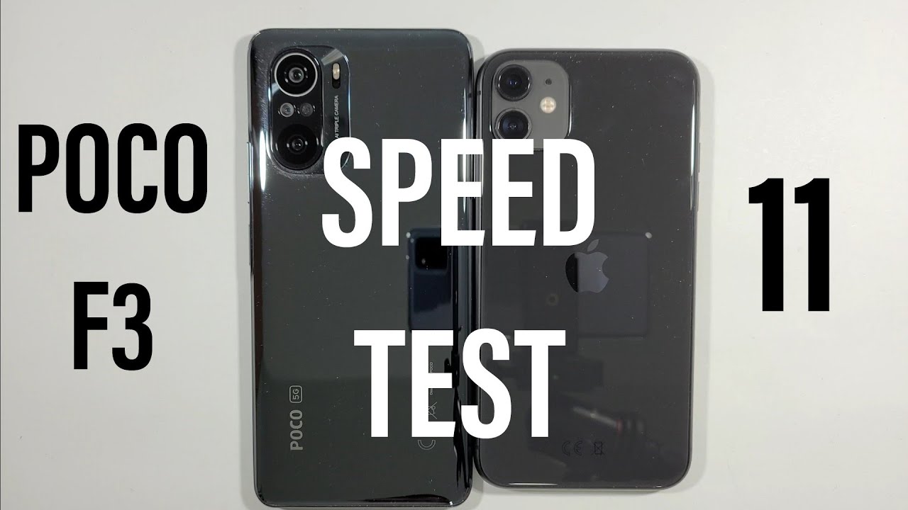 Xiaomi Poco F3 vs Iphone 11 Speed Test