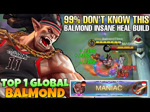 MANIAC! HyperCarry Balmond INSANE HEAL BUILD for 2021 | Top 1 Global Balmond Tiktok | Mobile Legends