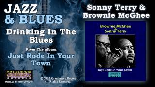 Sonny Terry & Brownie McGhee - Drinking In The Blues