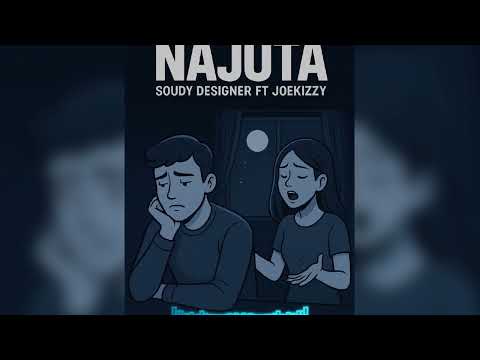 Soudy Designer_ft_Joekizzy_NAJUTA (Official music Audio)