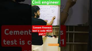 #civilengeenring || cement fineness test is code 4031 part 1 || by Er mukesh sir