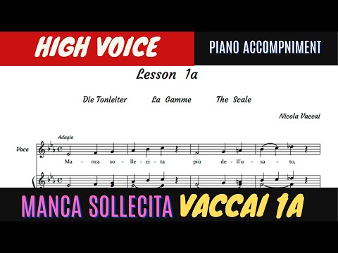 Nicola Vaccai - Metodo Pratico, High Voice, Lesson 1- Manca Sollecita, piano accompaniment