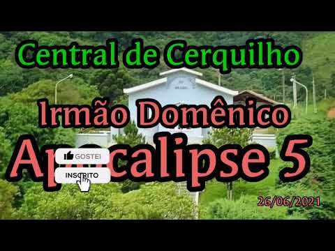Palavras CCB Apocalipse capitulo 5 Palavras Central de Cerquilho irmão Domênico