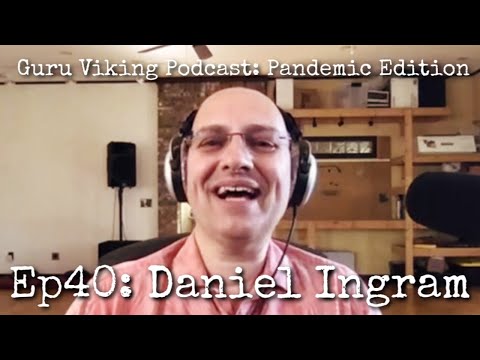 Ep40: Pandemic - Daniel Ingram