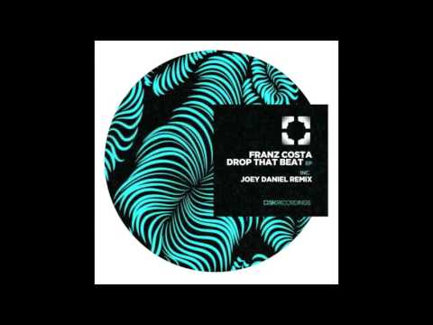 Franz Costa - Drop That Beat (Original Mix) [SK Recordings]