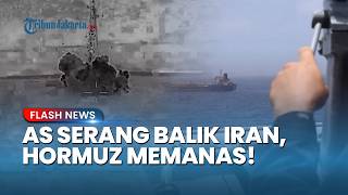 Iran Umumkan Serangan Balasan ke Pangkalan AS, Situasi Kawasan Selat Hormuz Makin Memanas