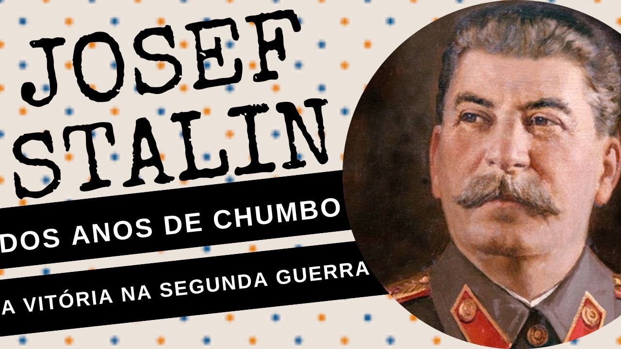 ARQUIVO CONFIDENCIAL #70.2: STALIN, o homem de aço da UNIÃO SOVIÉTICA - PARTE 2