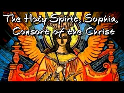 The Holy Spirit, The Sophia of the Christ - Nag Hammadi Library