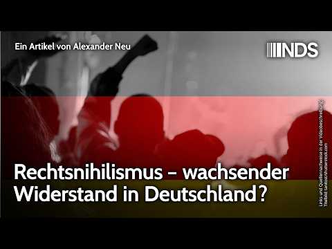 Rechtsnihilismus – wachsender Widerstand in Deutschland? | Alexander Neu | NachDenkSeiten-Podcast Video-Thumbnail von YouTube