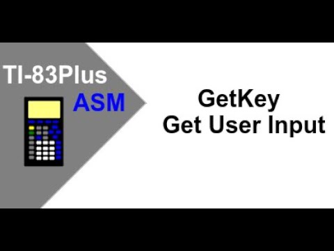 TI-83 Plus Assembly: Get Key [Ep 4]