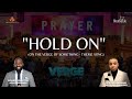 "Hold On" Theme Song for the On the Verge of Something Series