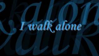 Tarja - I walk alone - Lyrics