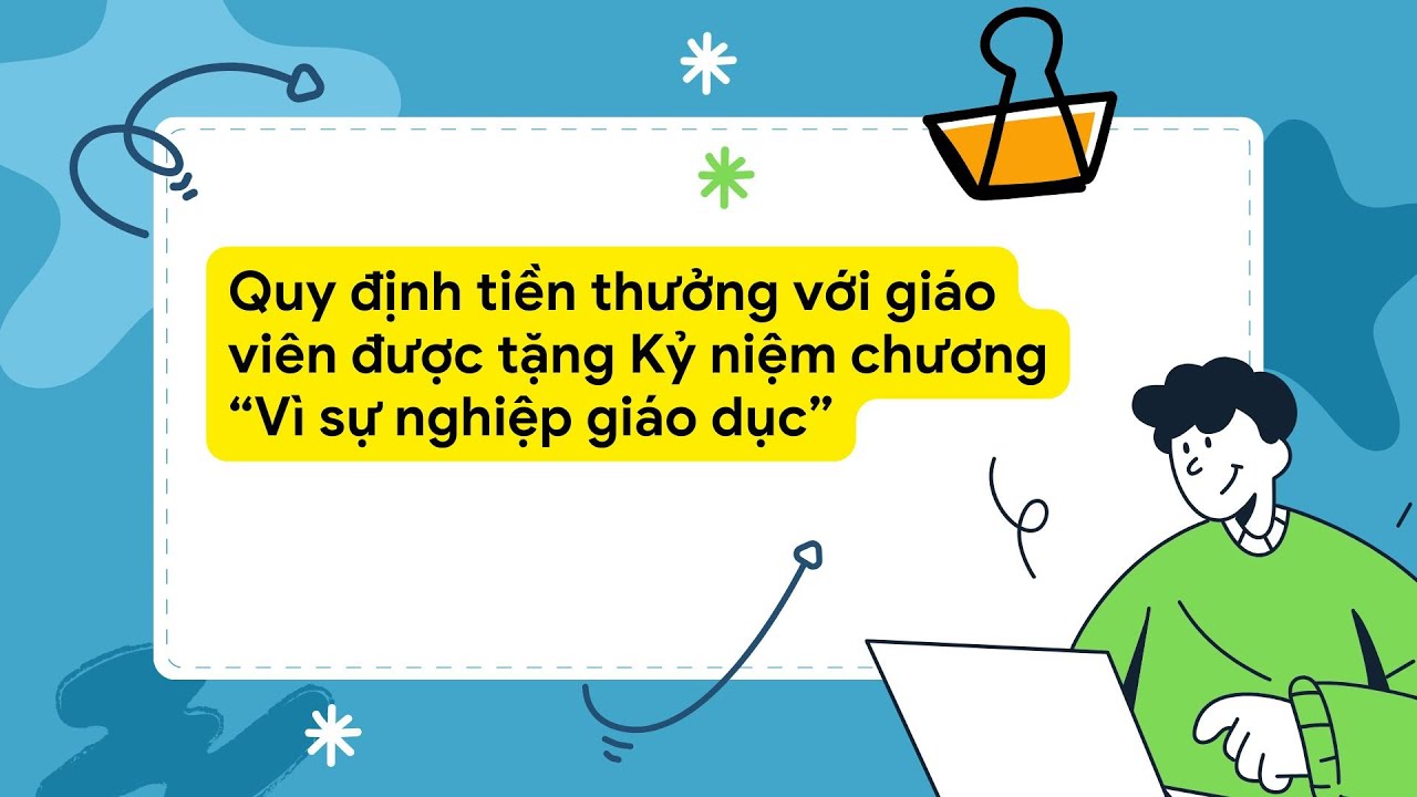 Quy định tiền thưởng với giáo viên được tặng Kỷ niệm chương “Vì sự nghiệp giáo dục”