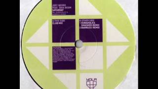 Joey negro Feat Taka Boom      SATURDAY    CLUB MIX