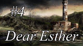 Dear Esther Gameplay Walkthrough - Part 4 The Beacon [Ending] Let's Play  (Gameplay / Commentary)