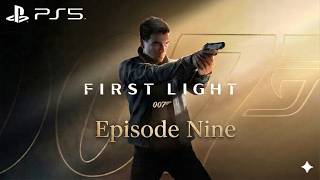 Download lagu 007: First Light | Episode 9 mp3 Download lagu 007: First Light | Episode 9 mp3