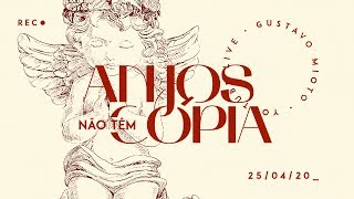 Download Anjos Não Têm Cópia Gustavo Mioto