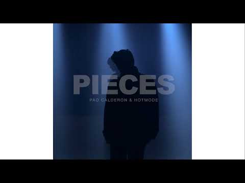 Pao Calderon & Hotmode - Pieces (Cover Audio)