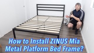 How to Install ZINUS Mia Metal Platform Bed Frame?