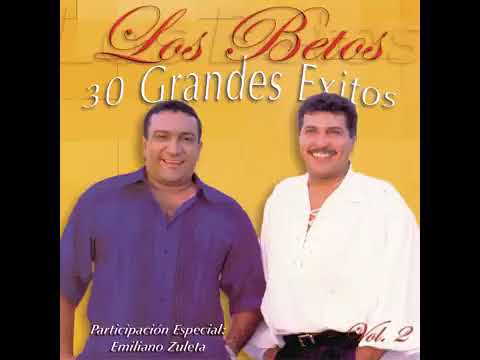 NO ME VUELVAS A ILUSIONAR. (Los Betos). SUÉLTA PEYIN TURBO