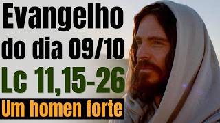 Evangelho do dia com reflexão, Sexta-feira 09/10, Lc 11,15-26