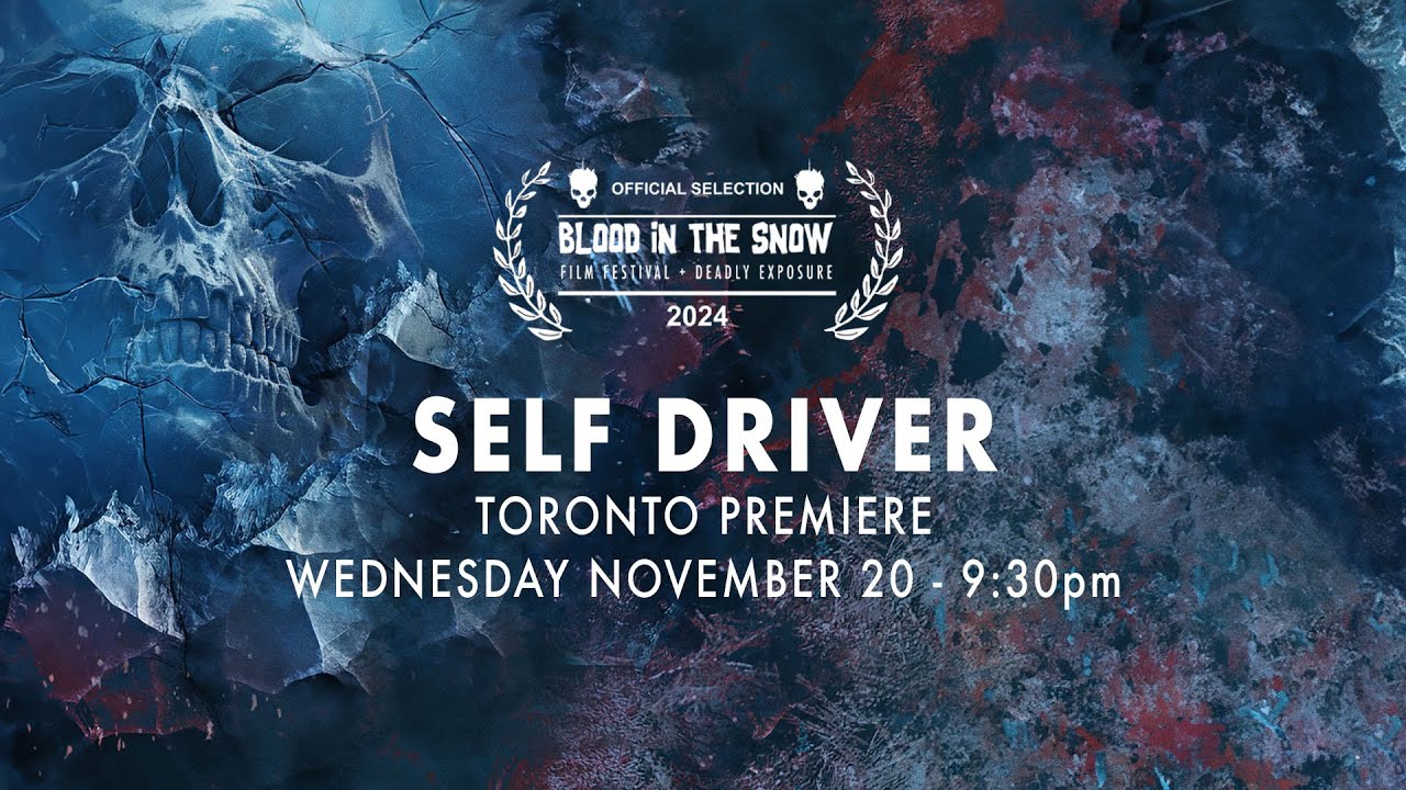 Self Driver - trailer (Blood in the Snow Film Festival 2024)