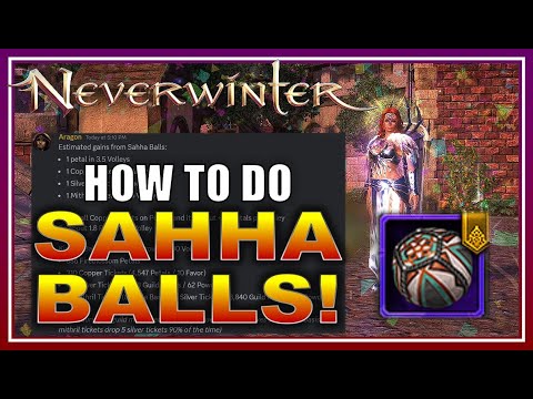 BEST Way to open Sahha Balls! (drop rates + gains) Fast Kicking & Where? - Neverwinter M26